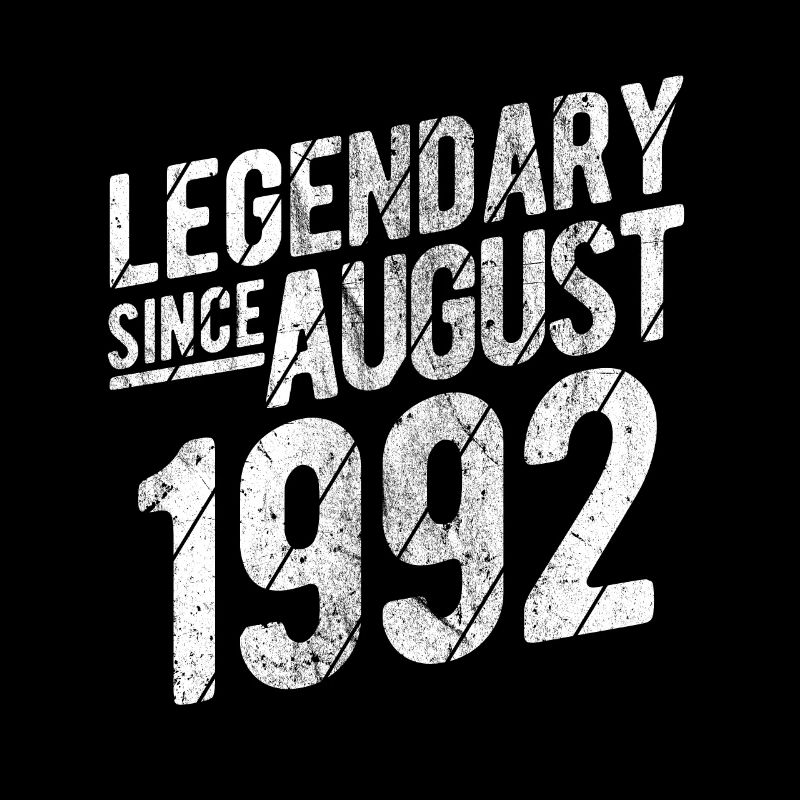 30th Birthday Gift Legendary Since August 1992 30
