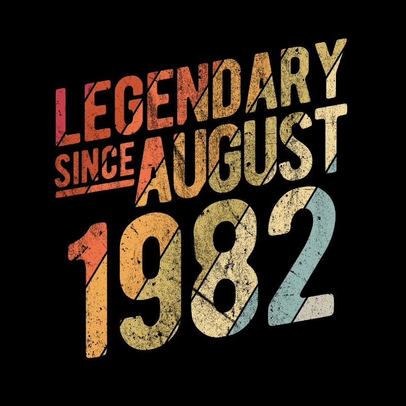 40th Birthday Gift Legendary Since August 1982 40