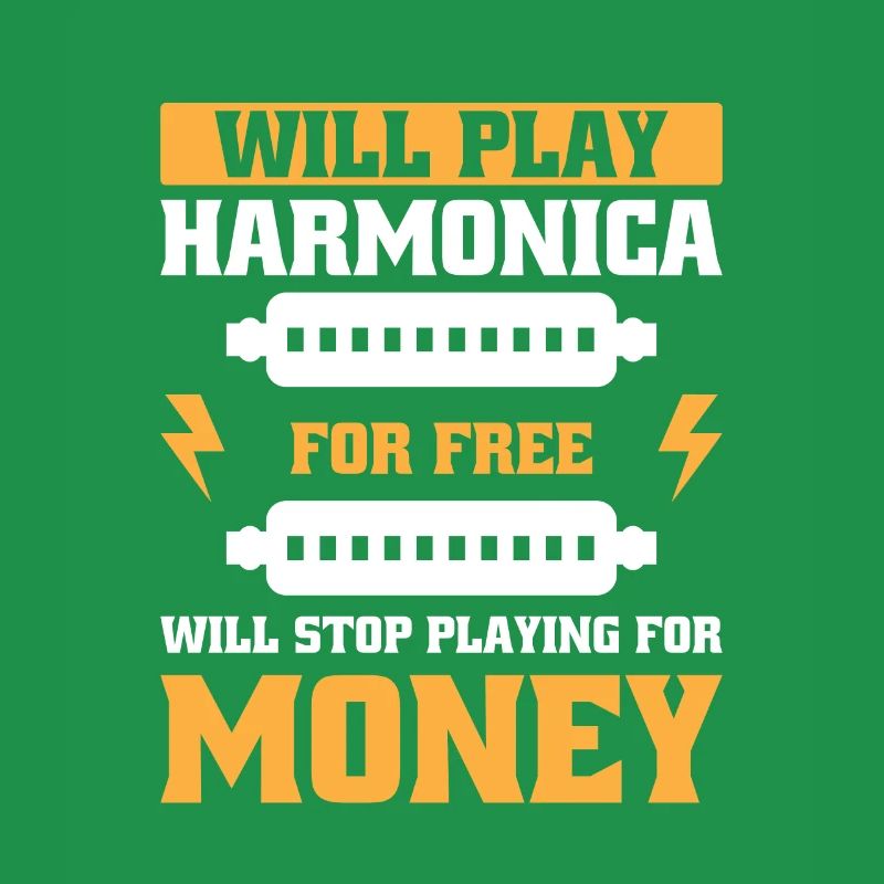 Funny Harmonica Saying Harmonica Player