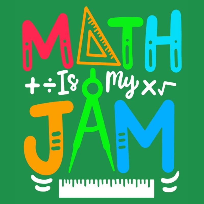 Math is My Jam Funny Math Teacher