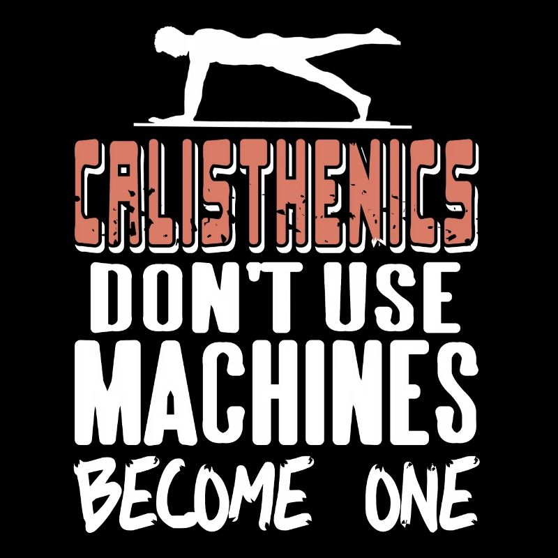 Calisthenics Don't Use Machine They Become One