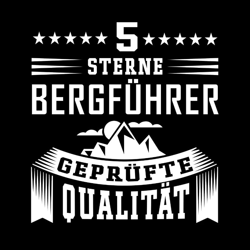 Bergführer Spruch Geprüfte Qualität