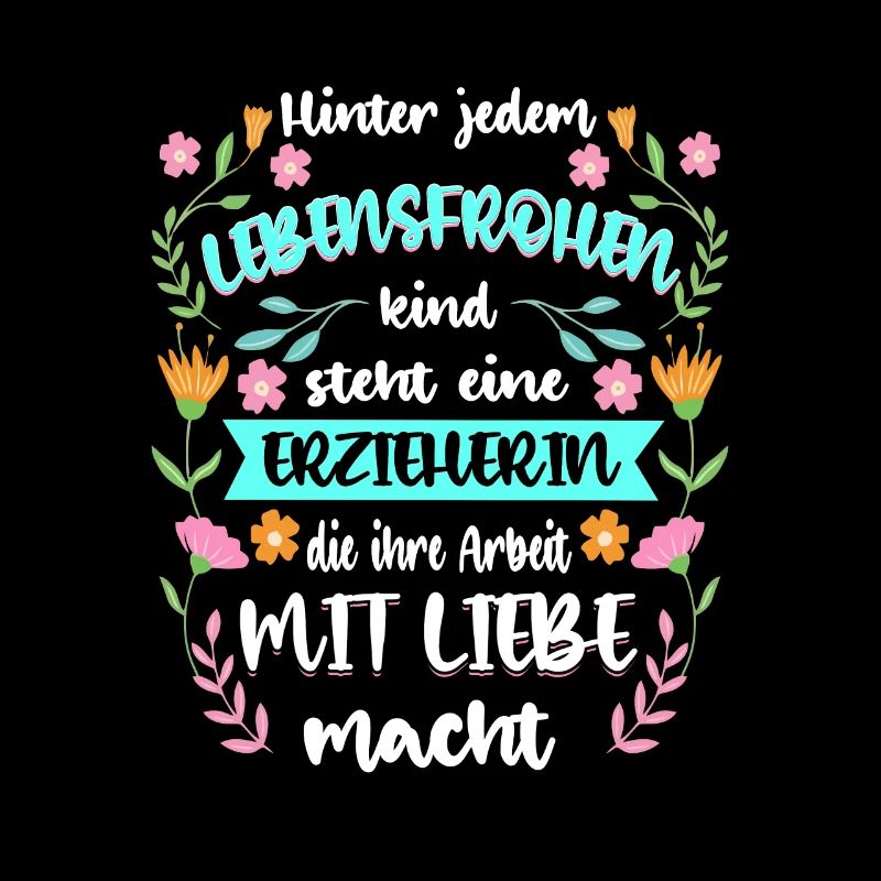 Hinter Jedem Lebensfrohen Kind Steht Eine Erzieher