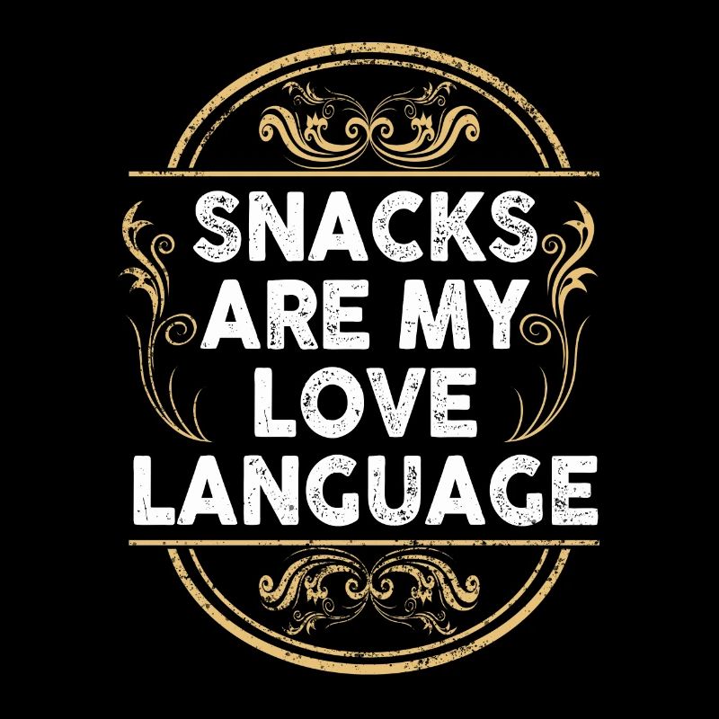 Snacks Are My Love Language