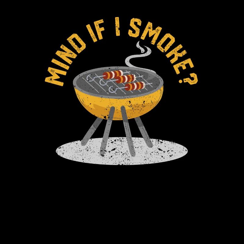 Was dagegen, wenn ich rauche Lustig BBQ Smoker