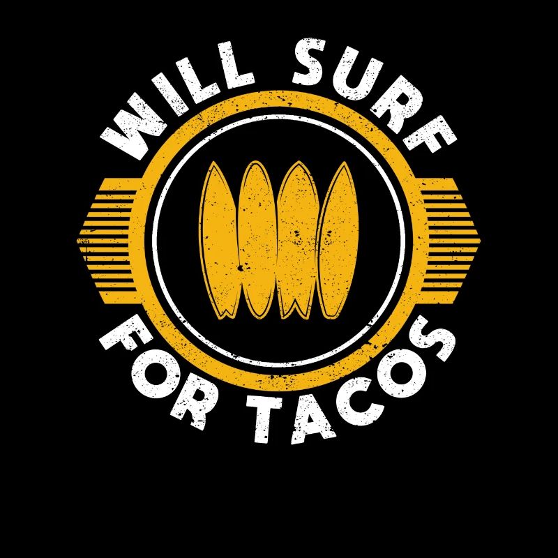 Will Surf For Tacos Fun Wakesurf Mexican