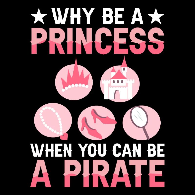 Pourquoi être une princesse quand on est pirate