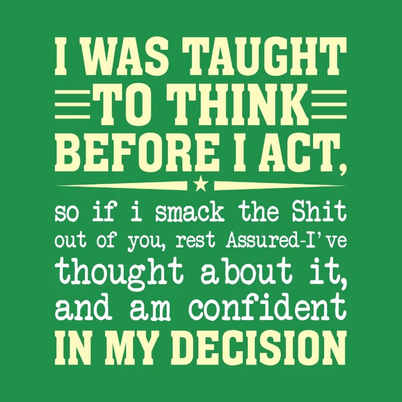 was taught to think sarcastically