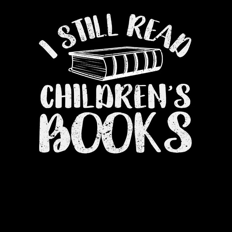 Ich lese immer noch Kinderbücher Lustige Buch