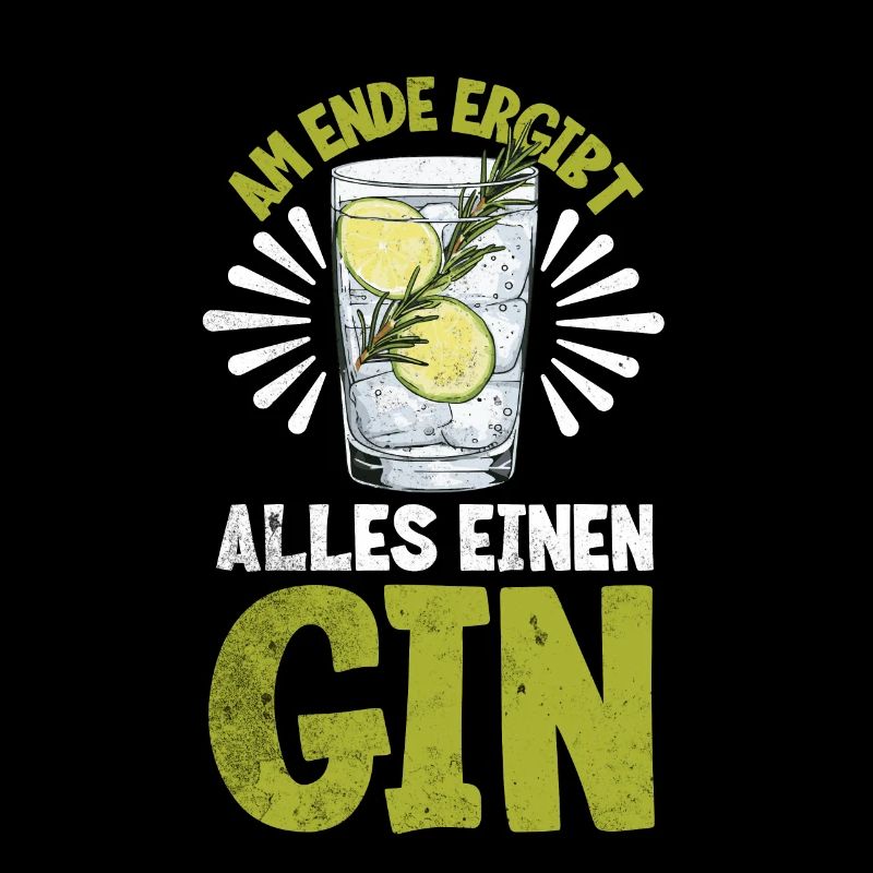 Am ende ergibt alles einen Gin