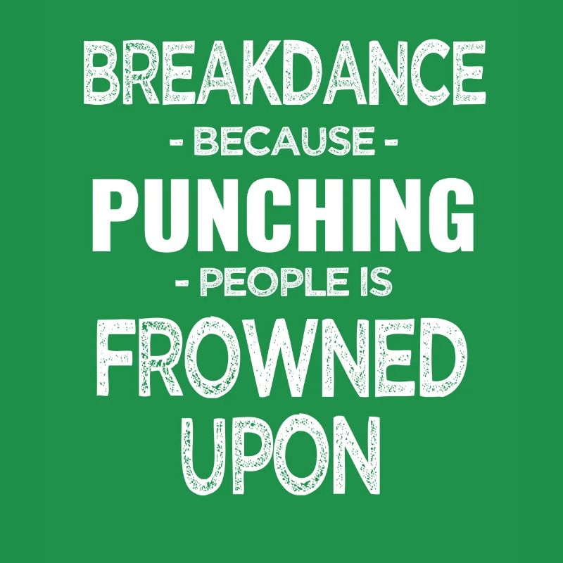 Breakdance parce que battre les gens