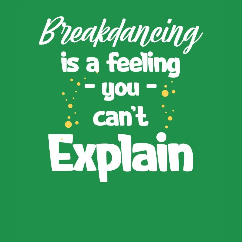 Le breakdance est un sentiment que l’on ne peut pas expliquer