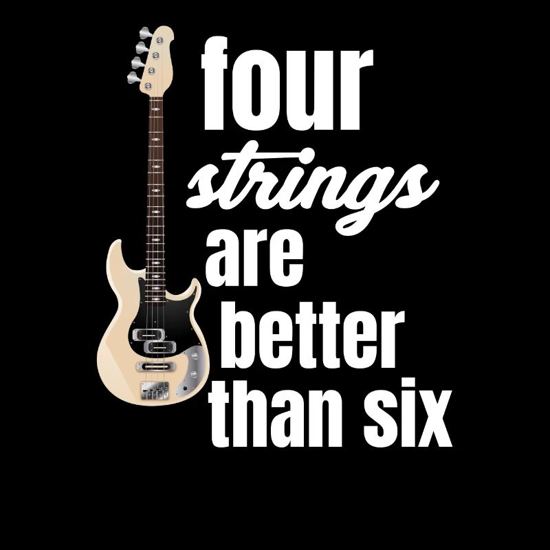 Four strings are better than 6 bassists Guitarist