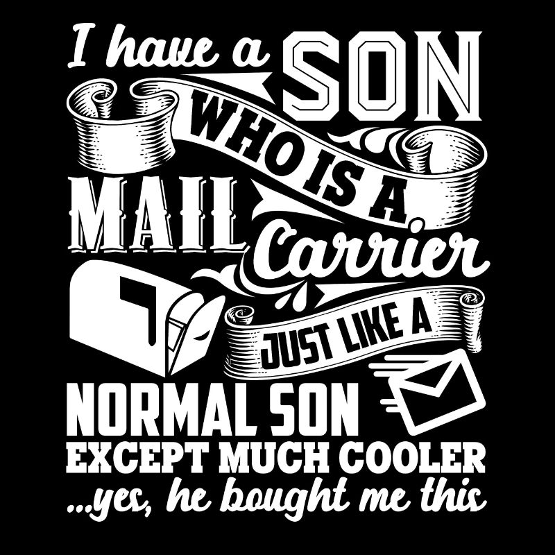 Mail Carrier My Son Is A Mail Carrier