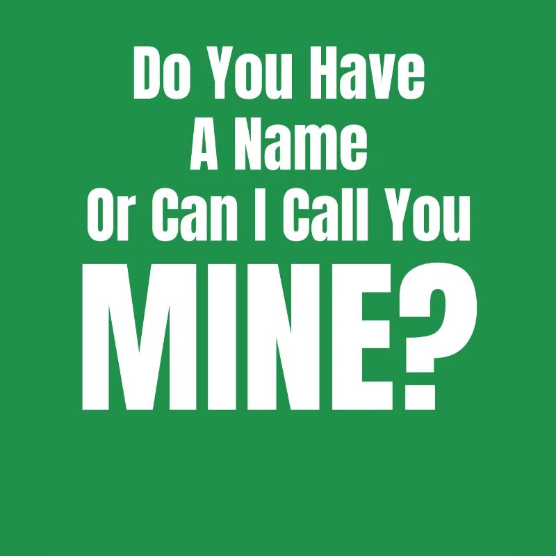 Hast Du Einen Namen Oder Kann Ich Dich Meinen