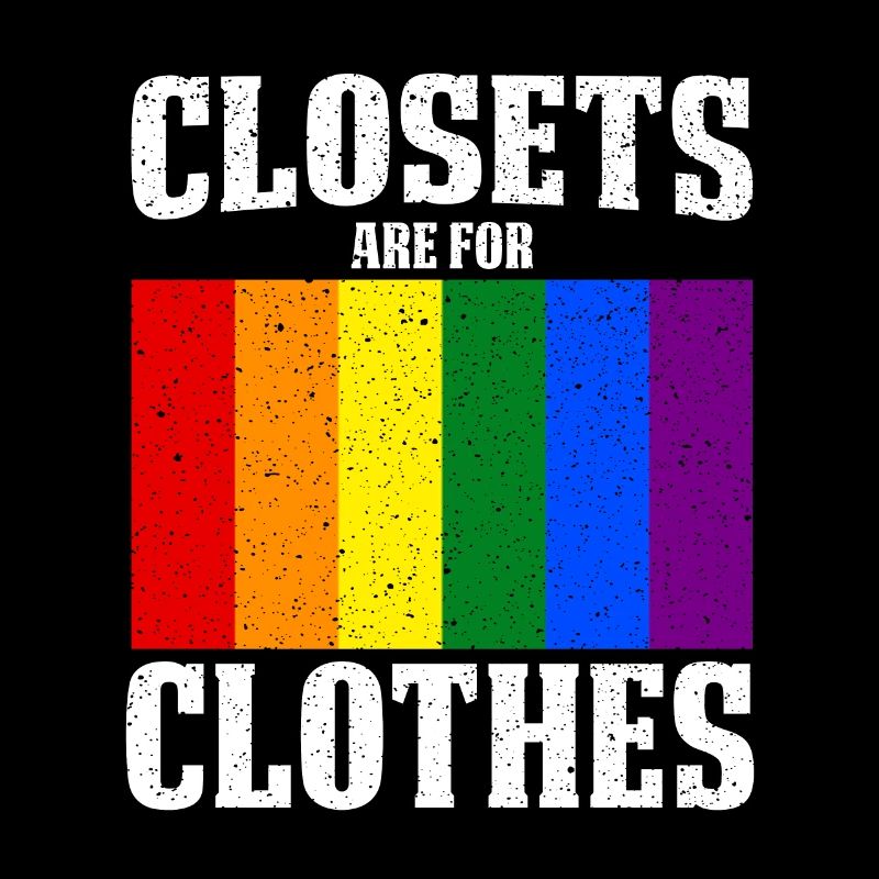 Vintage Rainbow Flag Closets Are For Clothes Pride