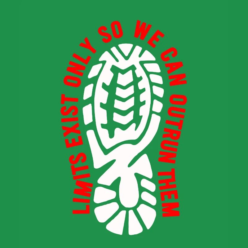 Limits Exist Only So We Can Outrun Them