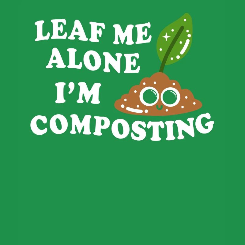 Leaf Me Alone, ich kompostiere