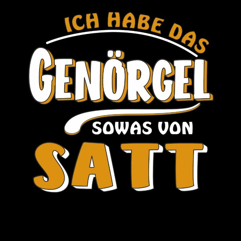 HABE DAS GENÖRGEL SATT