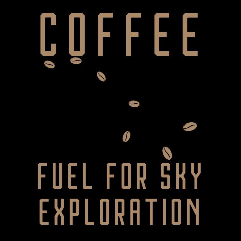 coffee fuel for sky exploration