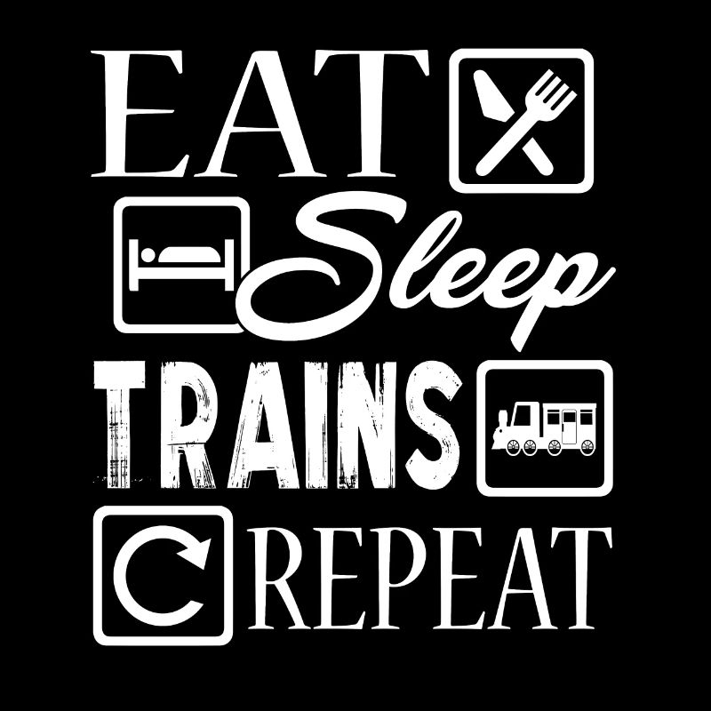 Model Railroader Eat Sleep Trains Repeat