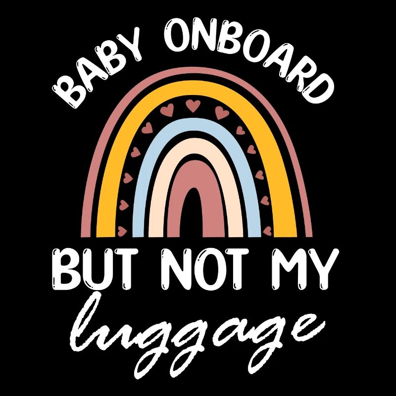 bébé à bord mais pas mes bagages Design