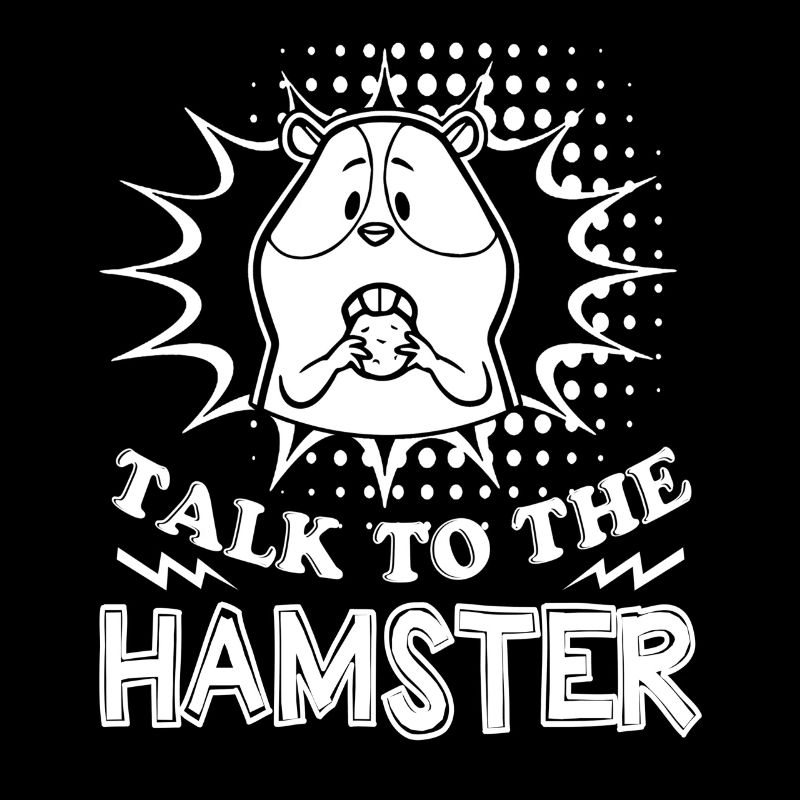 Talk To The Hamster