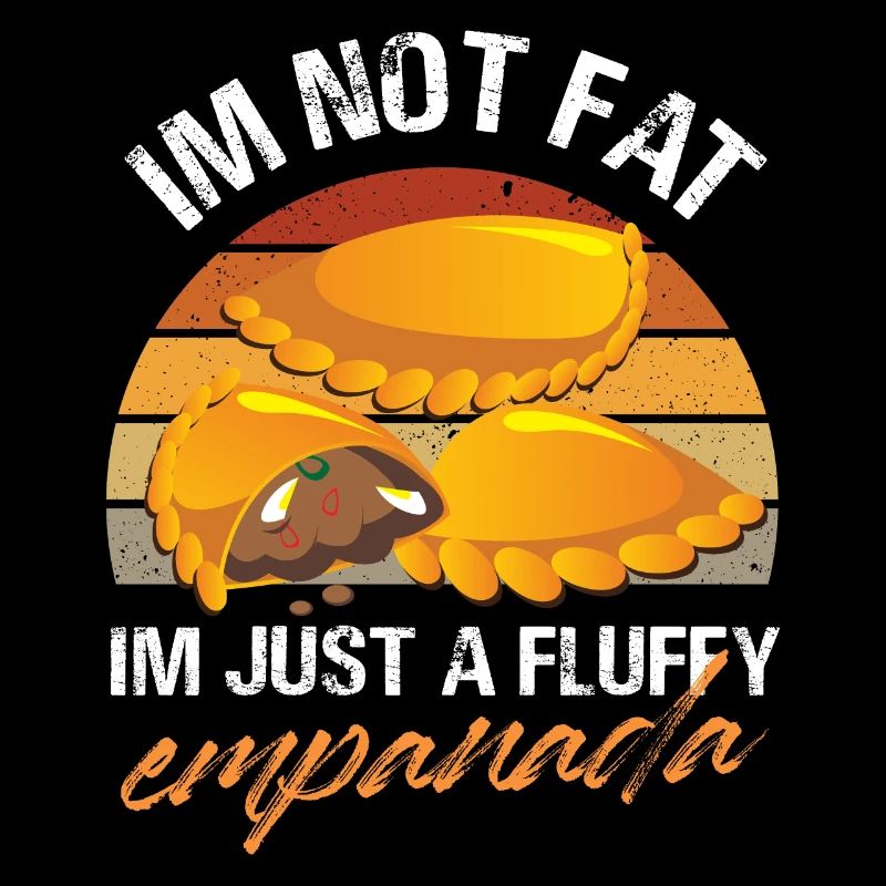 Je ne suis pas gros, je suis juste une empanada moelleuse Design