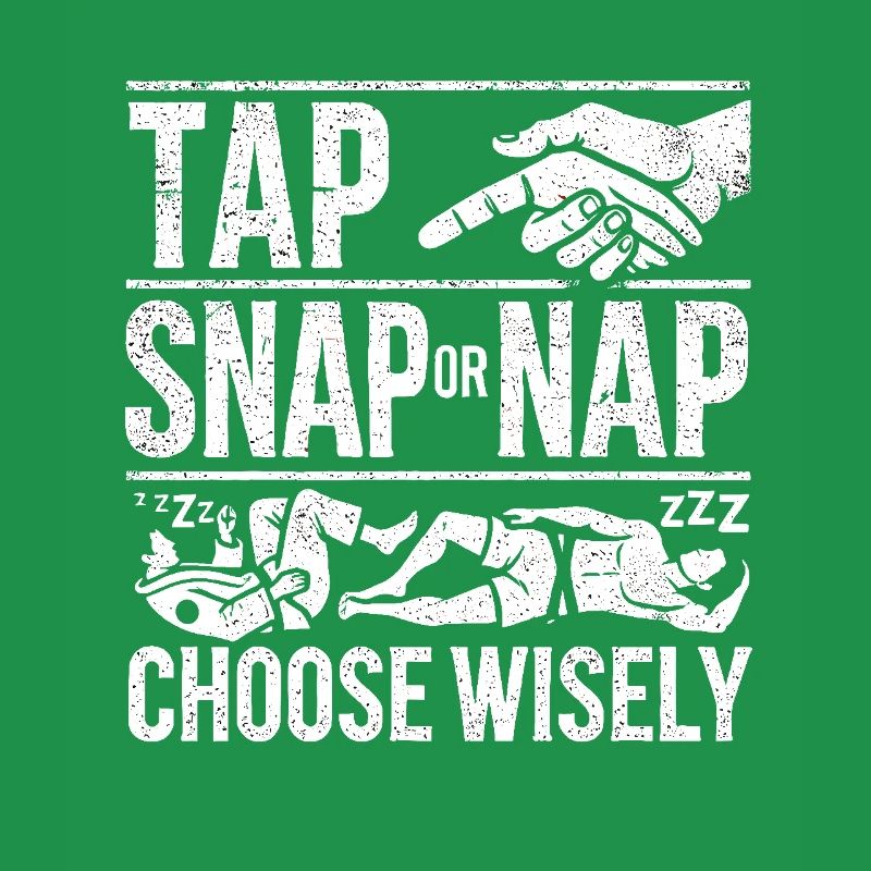 Tap Snap oder Nap Wählen Sie mit Bedacht