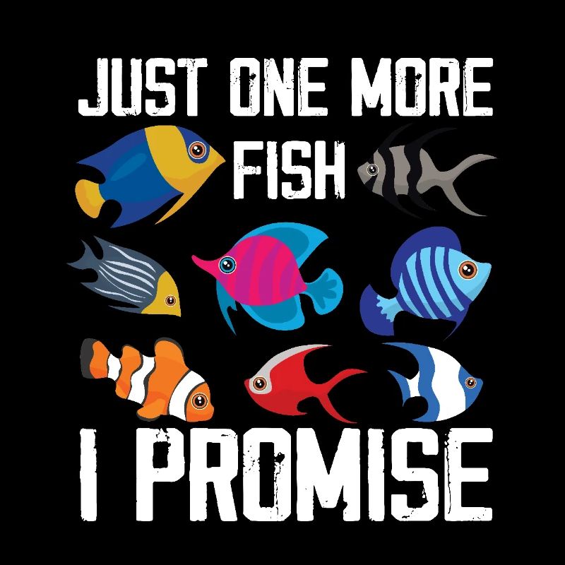 Just One More Fish I Promise Aquascaping Fish