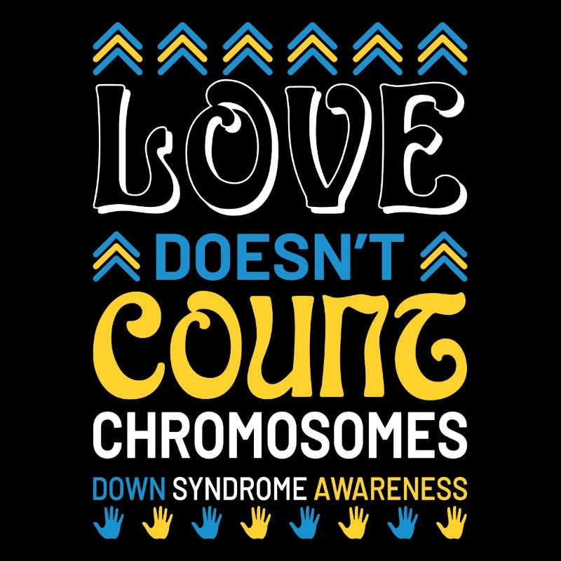 L’amour ne compte pas de chromosomes Syndrome de Down