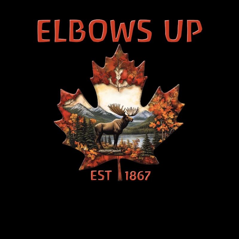 Elbows Up Canada Est 1867 Moose