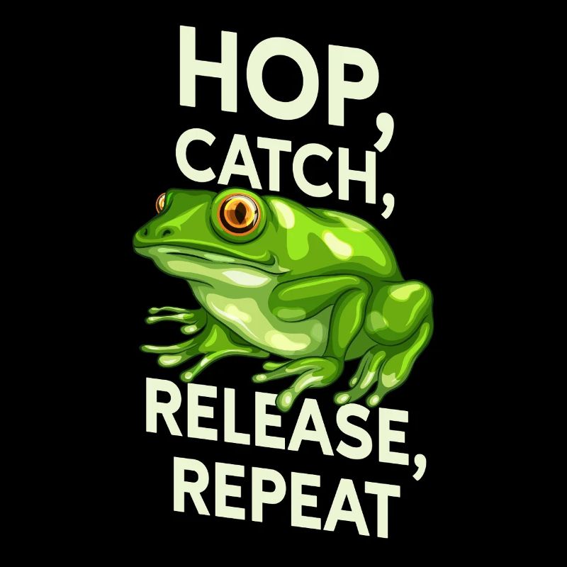 Hop Catch Release Repeat Frog Humor