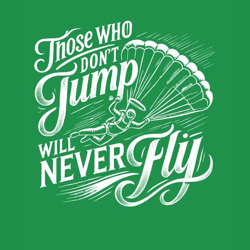 Wer nicht springt, wird nie fliegen