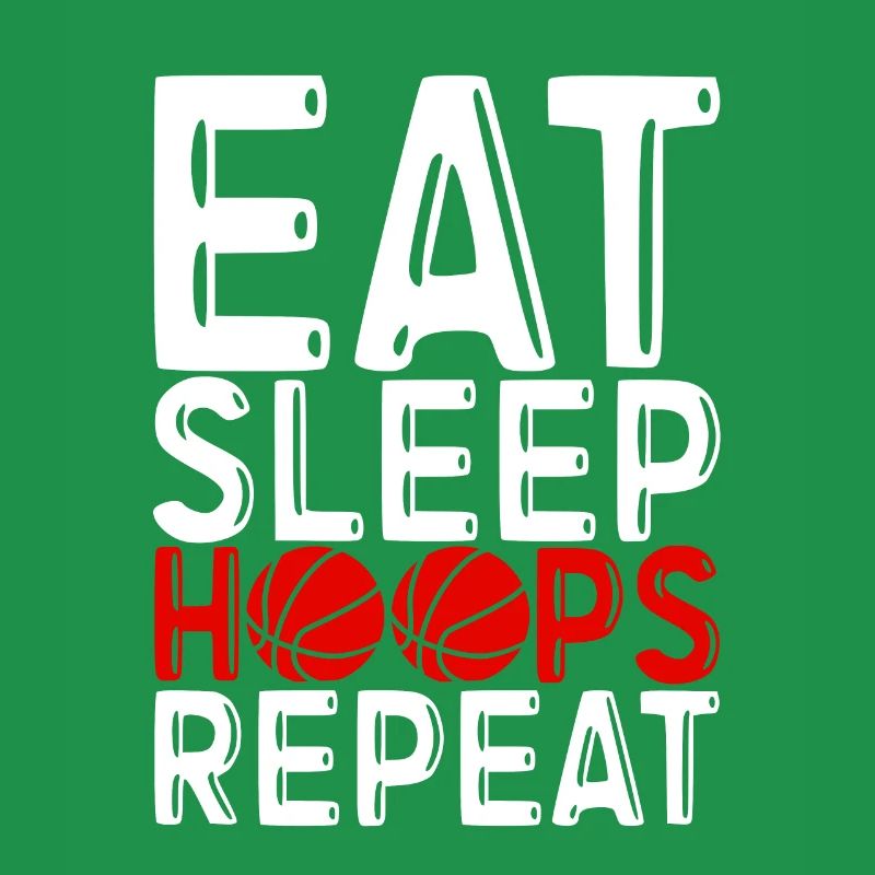 Eat Sleep Hoops Repeat 4