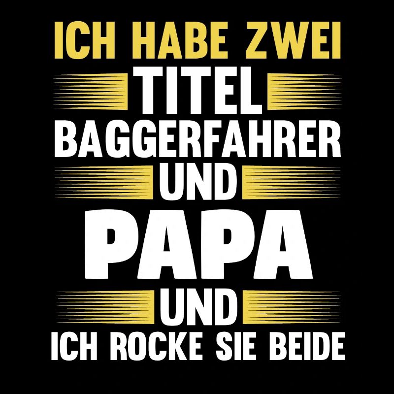 Baggerfahrer Papa Baggerführer Geschenk