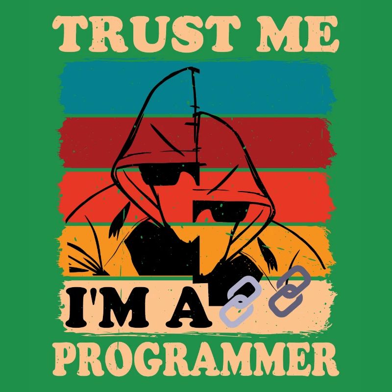 Trust Me I'm A Programmer 2