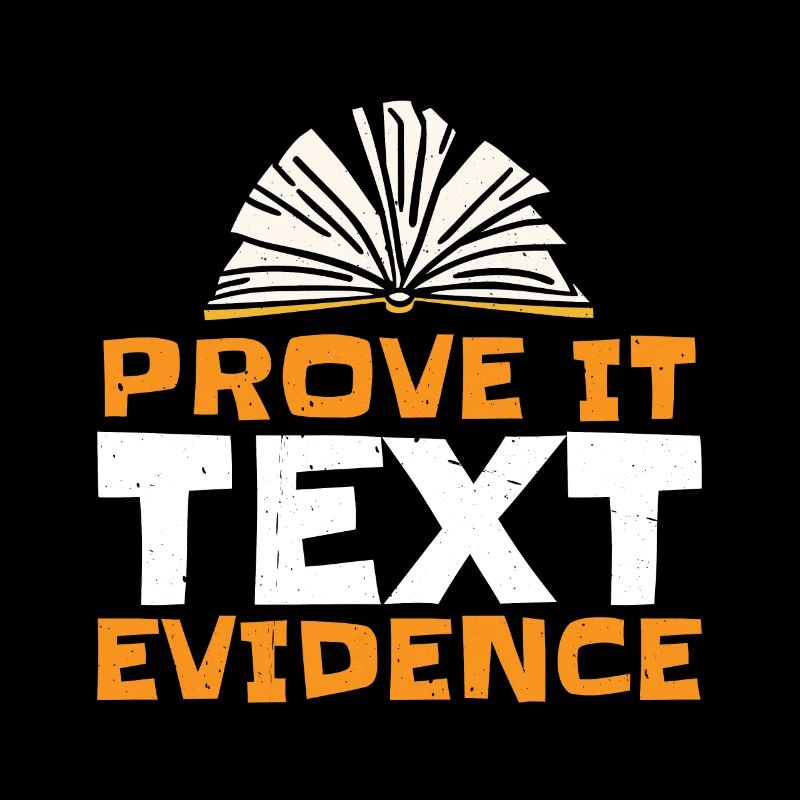 Prove It, Text Evidence 26