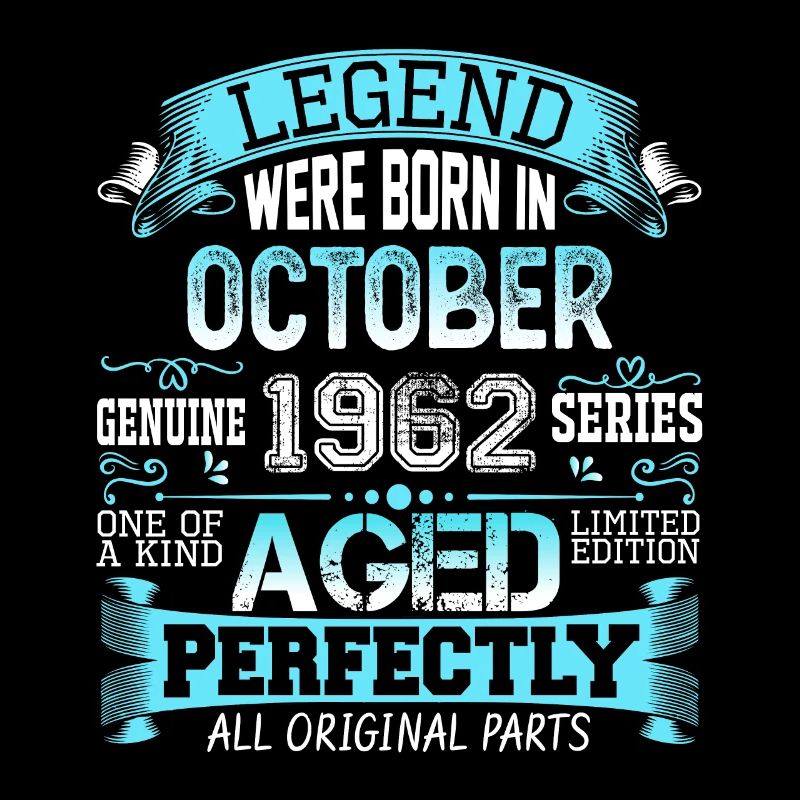 October 1962 - 60th Birthday Gift. Legend.