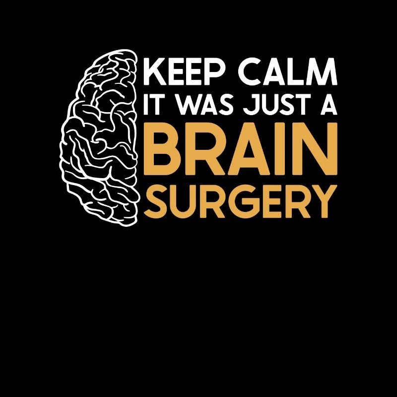 Brain Surgery Joke Brain Surgery Awareness Gift