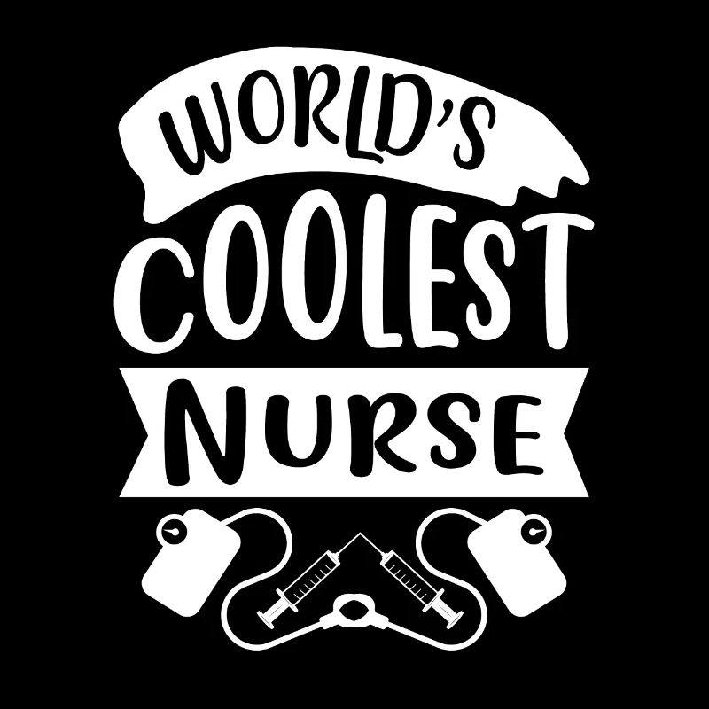 World's Coolest Nurse