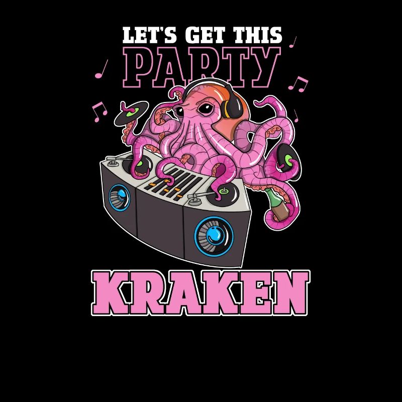 Let's Get This Party Kraken DJ Mode Melodious