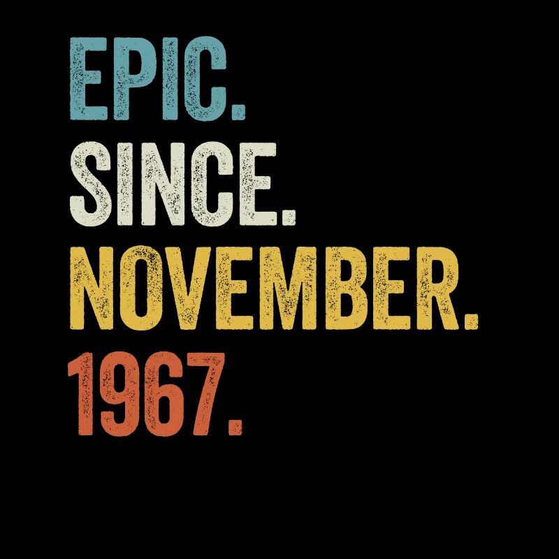 55 Years Old Epic Since November 1967 55th