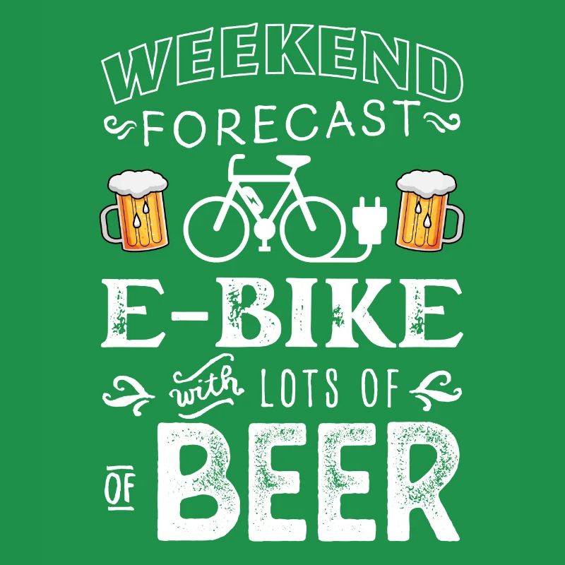Funny Weekend Forecast EBike & Beer
