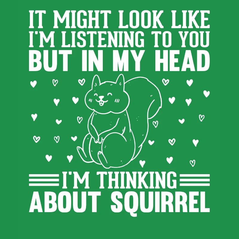 On dirait peut-être que j’écoute - Squirrel Lover