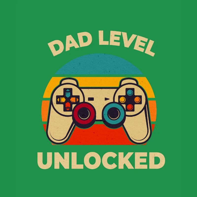 Dad Level Unlocked