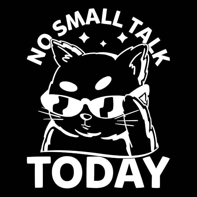 Funny Cat - No Small Talk Today - Funny Cat Meme
