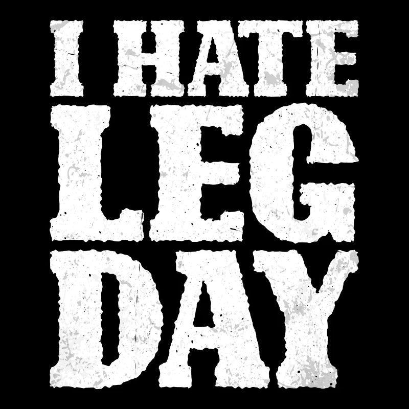 I Hate Leg Day 15