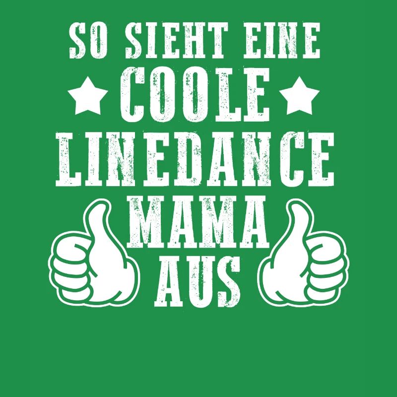 Linedance Mama Mutter Geschenk