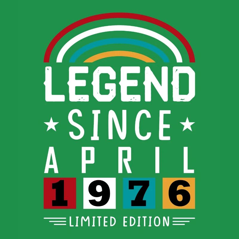 1976 Legend Since Geburtstag Geschenk April